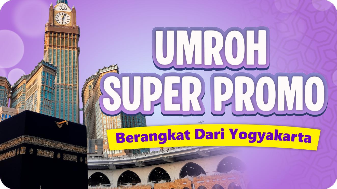 Umroh Super Promo (Yogyakarta)