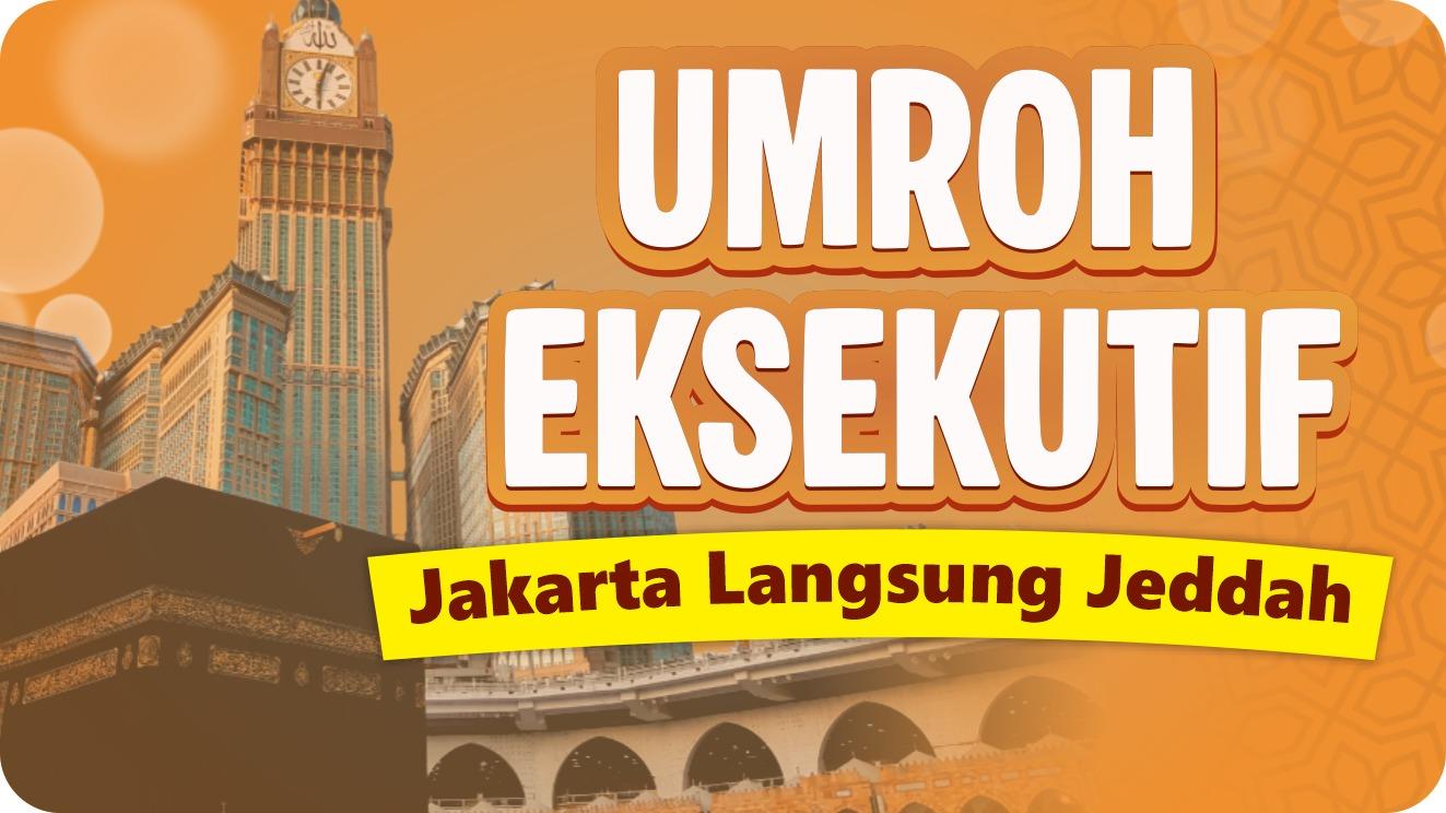 Umroh Eksekutif (Jakarta)